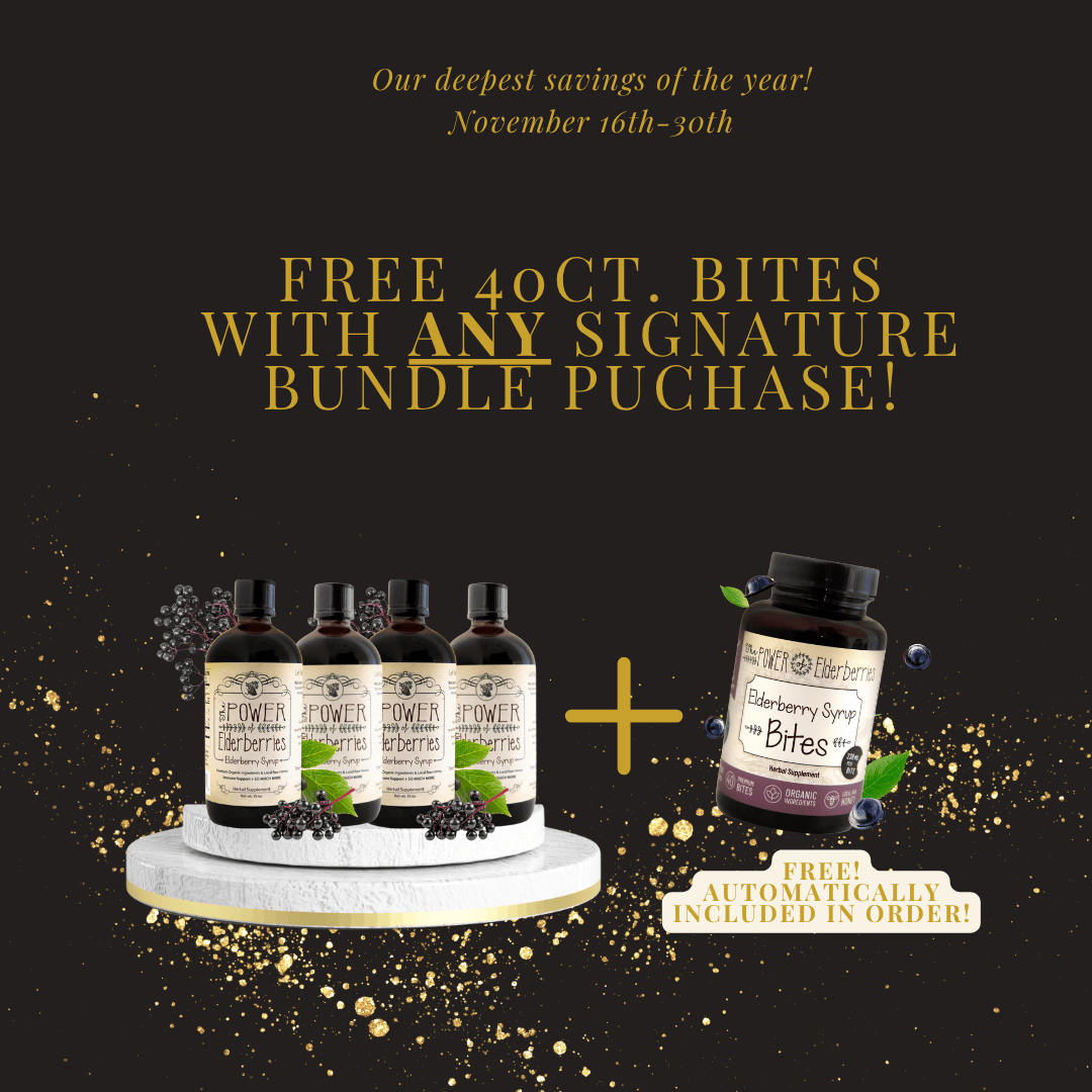 Black Friday Elderberry Syrup Standard Plus Bundle plus FREE 40ct Bites