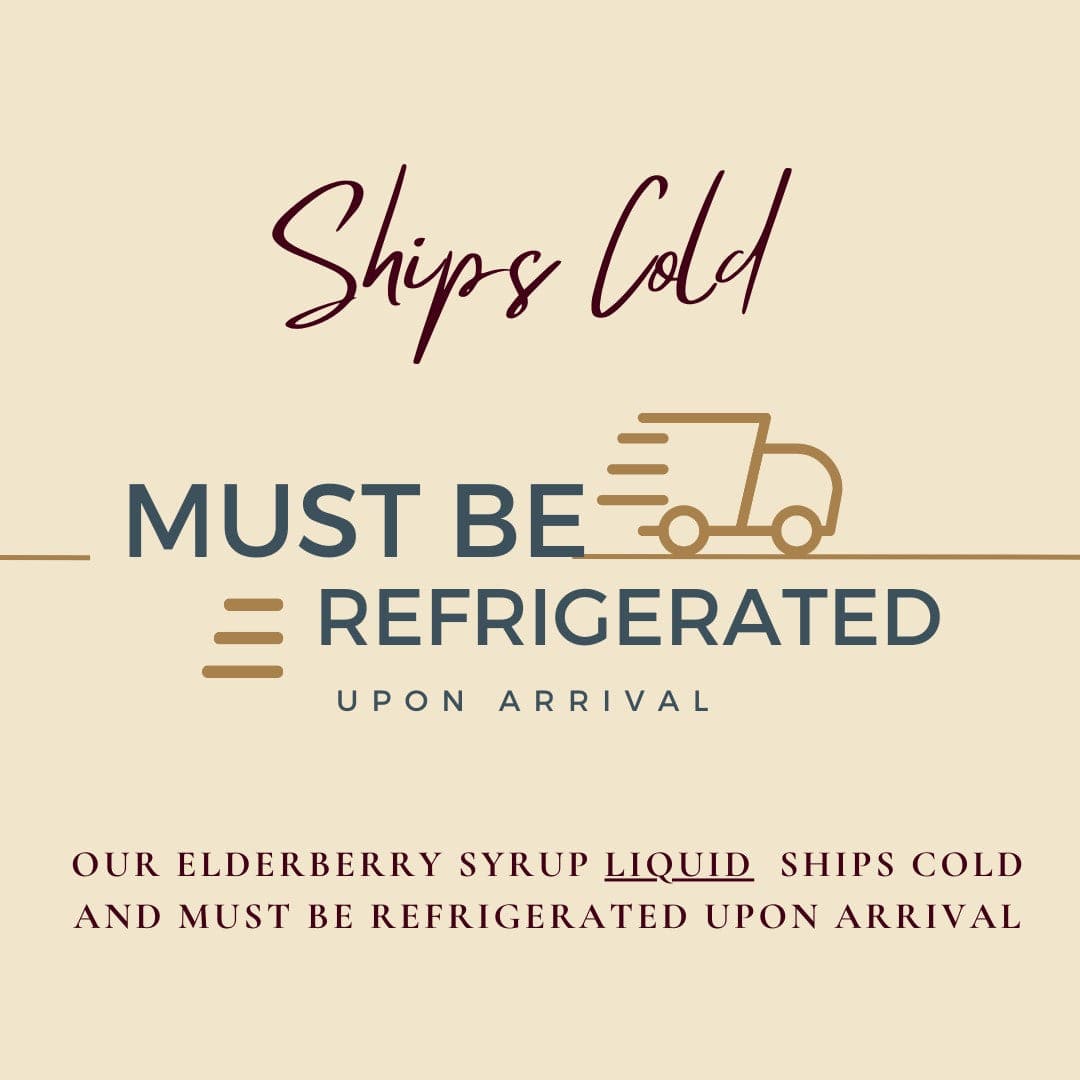 Signature Elderberry Syrup ships cold and must be refrigerated upon arrival for freshness