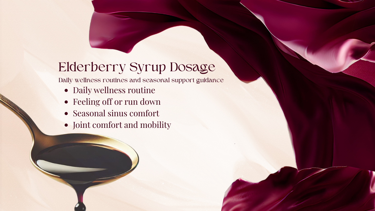 elderberry syrup dosage guide for daily wellness and seasonal support